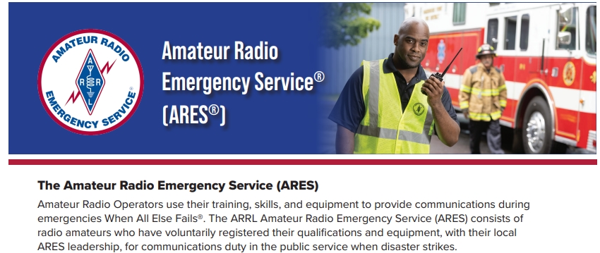 The Amateur Radio Emergency Service (ARES)